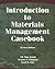 Introduction to Materials Management Casebook, Revised Edition by J.R. Tony Arnold