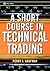 A Short Course in Technical...