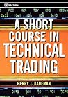 A Short Course in Technical Trading (Wiley Trading) A Short Course in Technical Trading (Wiley Trading)