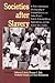 Societies After Slavery: A ...