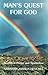 Man's Quest for God by Abraham Joshua Heschel