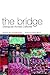 The Bridge: Dialogues Across Cultures