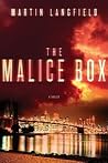 The Malice Box by Martin Langfield