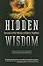 Hidden Wisdom: The Secrets ...