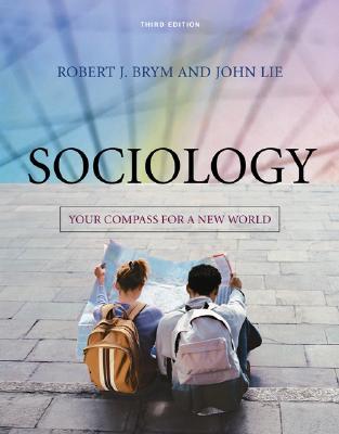 Sociology: Your Compass for a New World (Paperback)