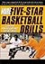 More Five-Star Basketball Drills