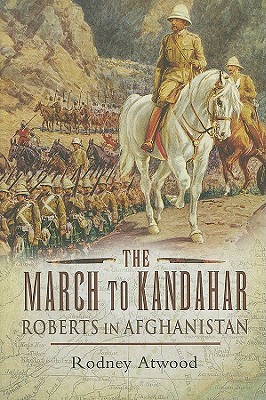 The March to Kandahar (Hardcover)