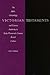 Victorian Testaments: The Bible, Christology, and Literary Authority in Early-Nineteenth-Century British Culture