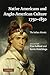 Native Americans and Anglo-American Culture, 1750 - 1850
