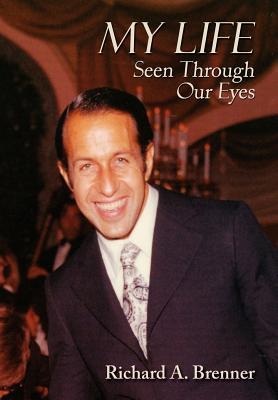 My Life Seen Through Our Eyes (Hardcover)