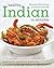 Healthy Indian: 100 Healthy Recipes in Minutes