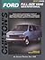 Ford Full-Size Vans 1989-96 Repair Manual (Chilton's Total Car Care)