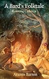 Roaming Cadenza (A Bard's Folktale, #1)