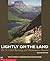 Lightly on the Land by Bob Birkby