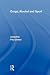 Drugs, Alcohol and Sport (Sport in the Global Society)