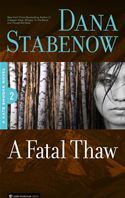 A Fatal Thaw