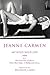 Jeanne Carmen: My Wild, Wil...