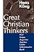 Great Christian Thinkers by Hans Küng