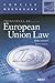 Principles of European Union Law (Concise Hornbook Series)