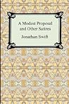 A Modest Proposal and Other Satires