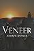 Veneer by Andrew Spencer