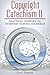 Copyright Catechism II: Practical Answers to Everyday School Dilemmas (Linworth Copyright Series)