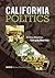 California Politics: Shifting Majorities, Emerging Minorities
