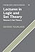 Cambridge Studies in Advanced Mathematics, Volume 83: Lectures in Logic and Set Theory, Volume 2: Set Theory