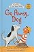 Go Away, Dog (I Can Read Books: My First)