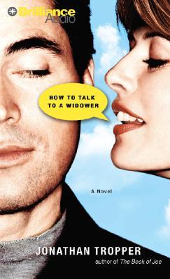 How to Talk to a Widower