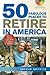 50 Fabulous Places to Retir...