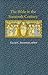 The Bible in the Sixteenth Century (Duke Monographs in Medieval and Renaissance Studies)