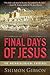 The Final Days of Jesus: The Archaeological Evidence