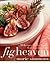 Fig Heaven: 70 Recipes for ...