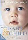 Your Baby and Child