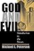 God and Evil: An Introduction to the Issues