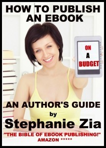 How to Publish an eBook on a Budget - An Author's Guide (Paperback)