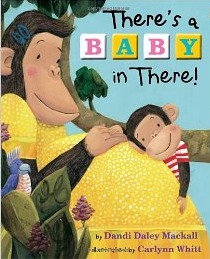 There's a Baby in There!