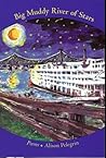 Big Muddy River of Stars (Akron Series in Poetry (Paperback)) Big Muddy River of Stars (Akron Series in Poetry (Paperback))