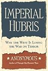 Imperial Hubris: ...