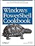 Windows PowerShell Cookbook