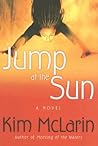 Jump at the Sun by Kim McLarin