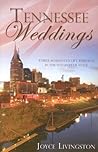 Tennessee Weddings: With a Mother's Heart/Listening to Her Heart/Secondhand Heart (Heartsong Novella Collection) Tennessee Weddings: With a Mother's Heart/Listening to Her Heart/Secondhand Heart (Heartsong Novella Collection)