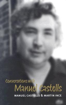 Conversations with Manuel Castells (Paperback)