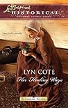 Her Healing Ways by Lyn Cote