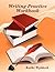 Writing Practice Workbook