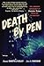 Death by Pen: The Longman Anthology of Detective Fiction from Poe to Paretzsky