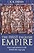 The First English Empire: Power and Identities in the British Isles 1093-1343 (The Ford Lectures, 1998)
