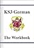 German: KS3: The Workbook