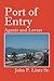 Port of Entry: Agents and Lovers